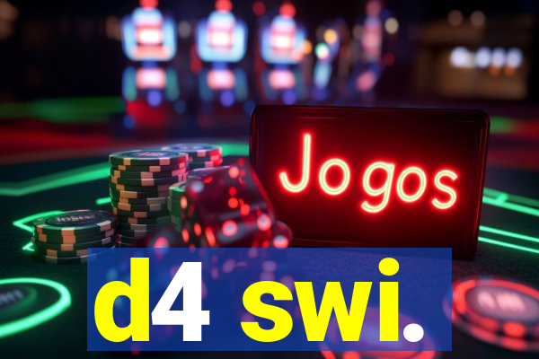 d4 swi.